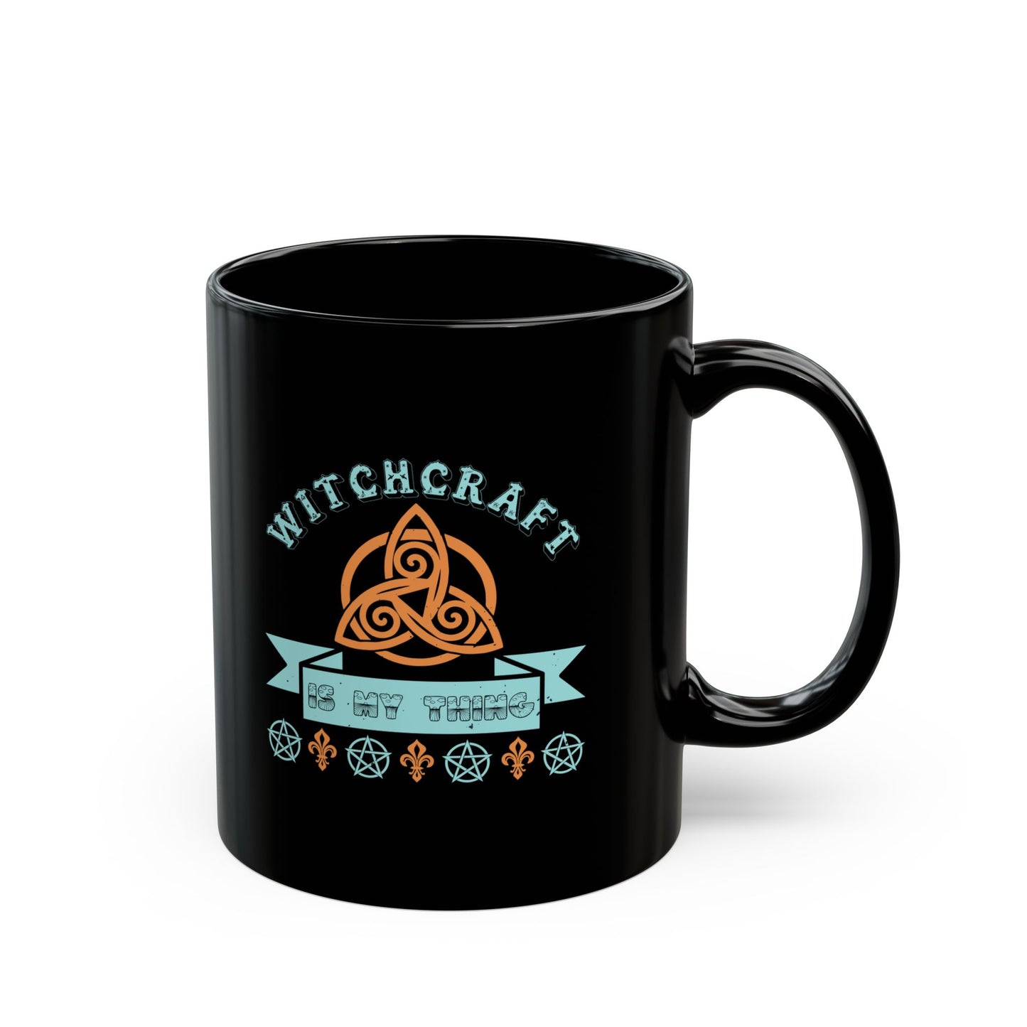 Witchcraft Is My Thing 11oz Black Mug