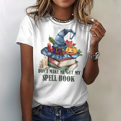 Don't Make Me Get My Spellbook Cotton T-Shirt