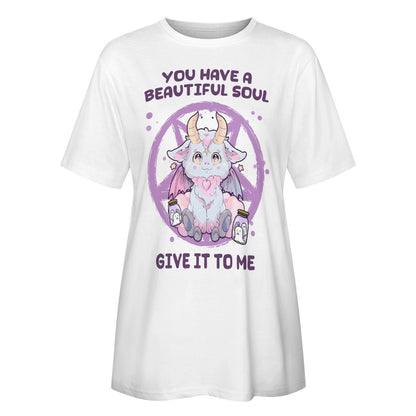 You Have A Beautiful Soul 100% Cotton T-Shirt