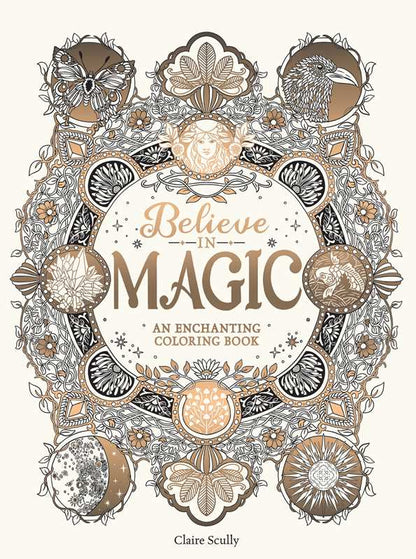 Believe in Magic Coloring Book by Claire Scully