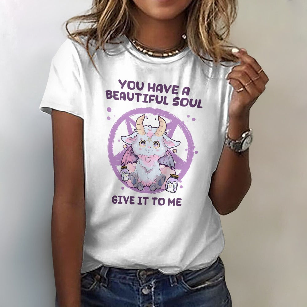You Have A Beautiful Soul 100% Cotton T-Shirt